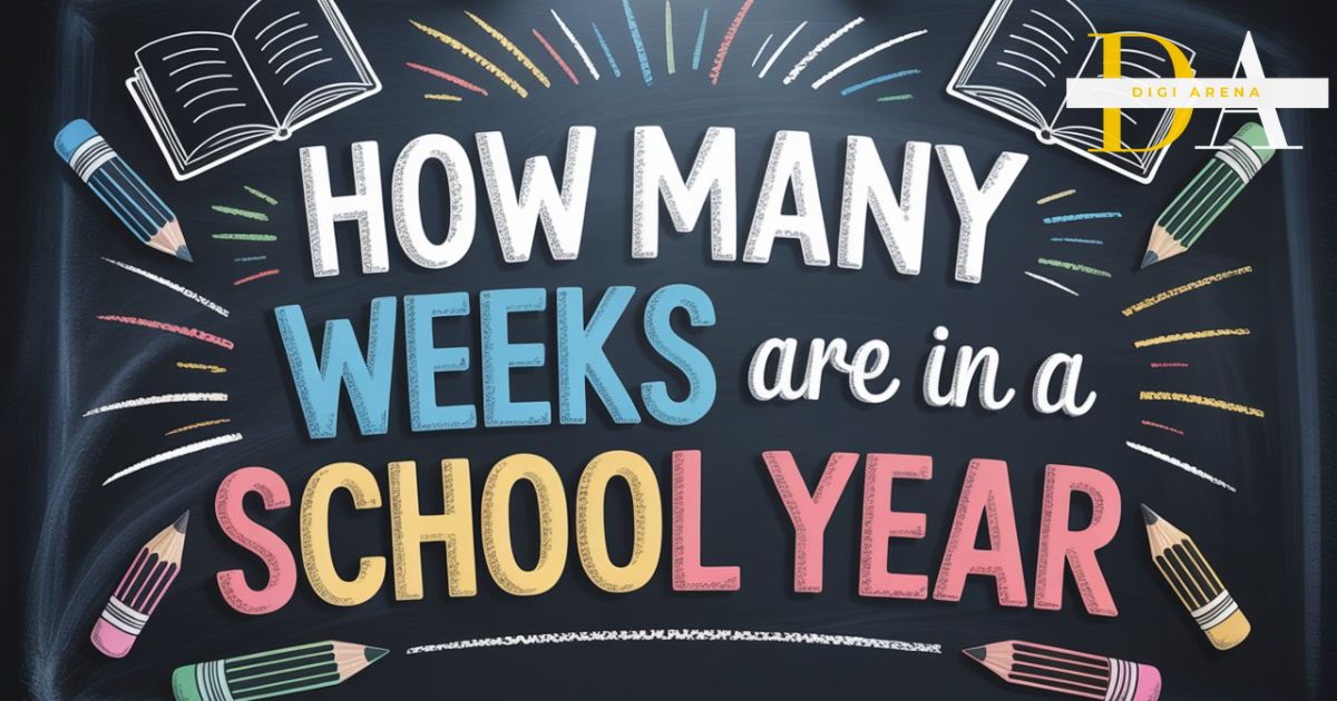 how many weeks are in a school year
